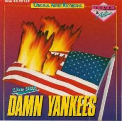 Damn Yankees : Live USA